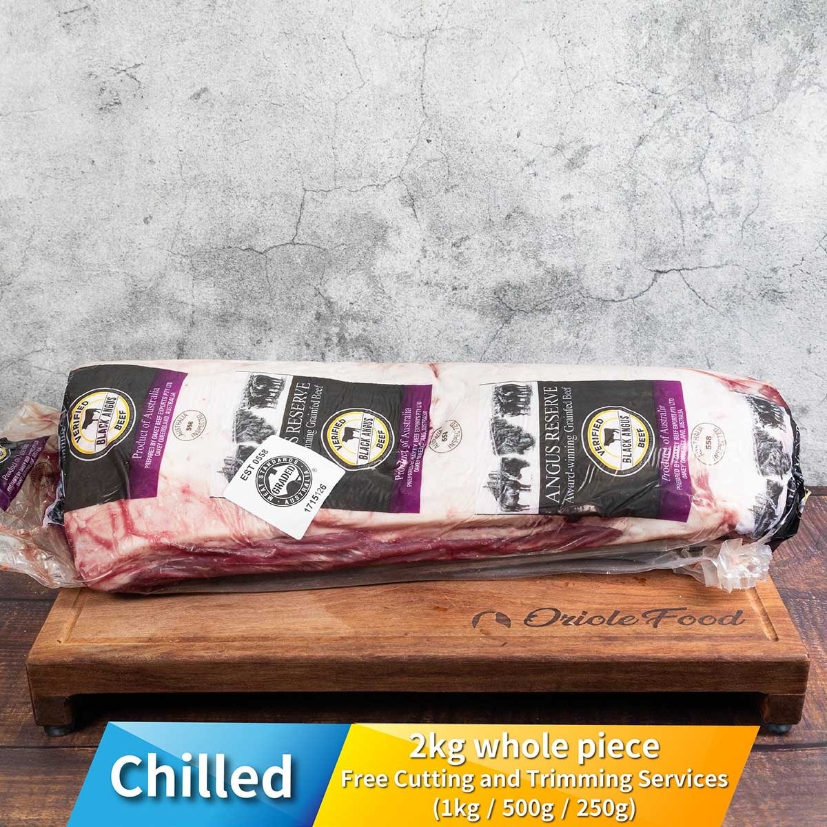 ANGUS RESERVE Chilled  Aus Black Angus Grain Fed Striploin around 2kg (*Supplier Direct.Buy Oriole product over  $550,  free delivery. Delivery Date : 27-30 Sep)